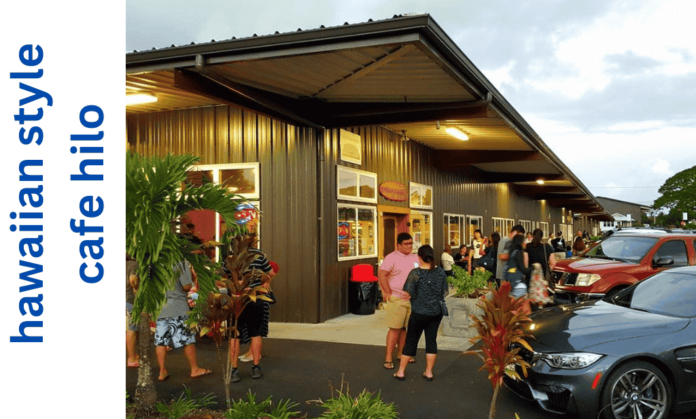 hawaiian style cafe hilo